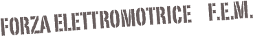 FORZA ELETTROMOTRICE     f.e.m.
